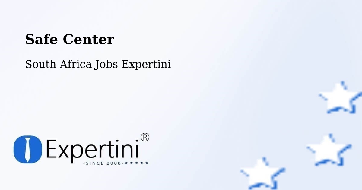 Safety Center – Lansdowne - South Africa Jobs Expertini